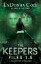 [Holding Kate Series 1.50] • The Keepers Files